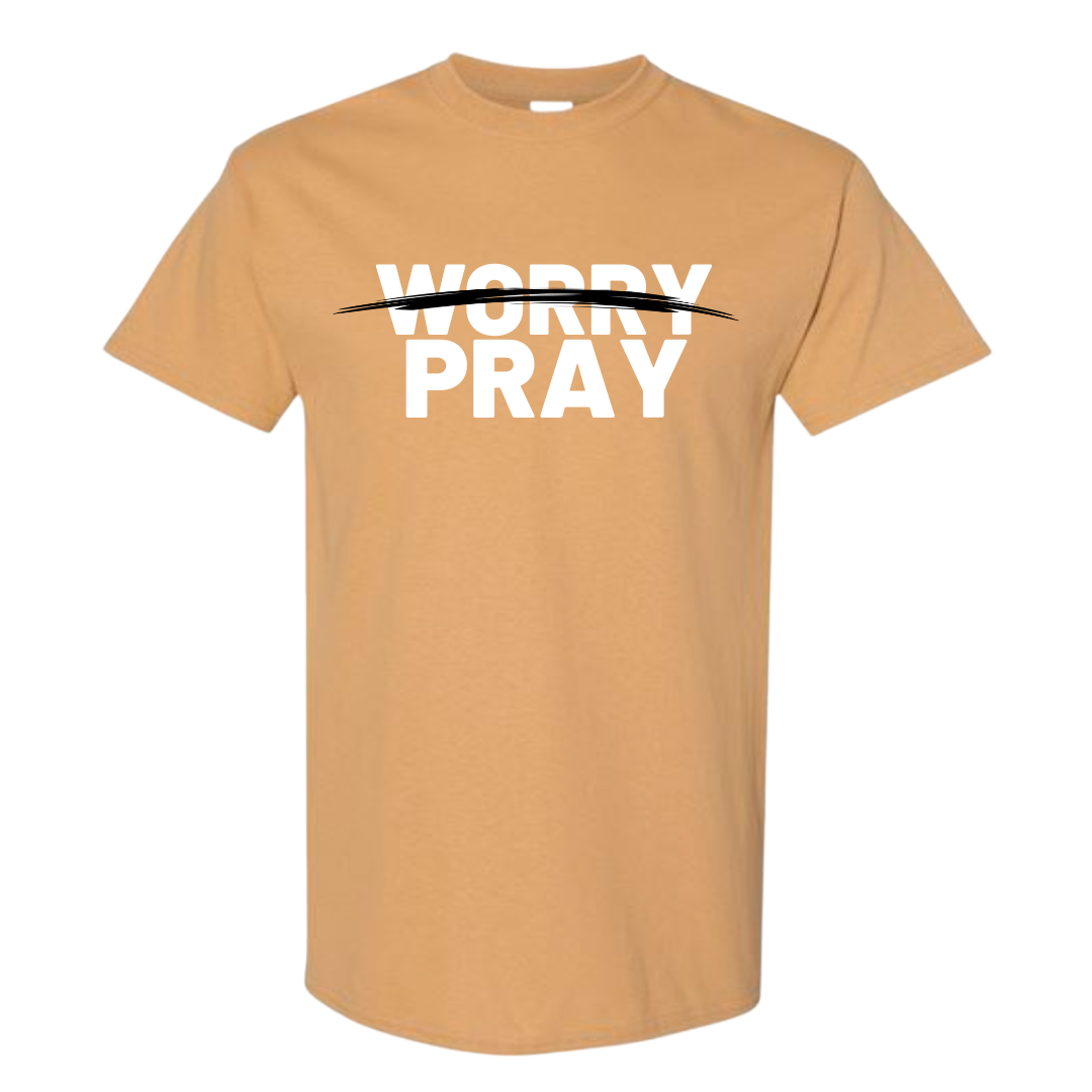 Don't Worry, Just Pray