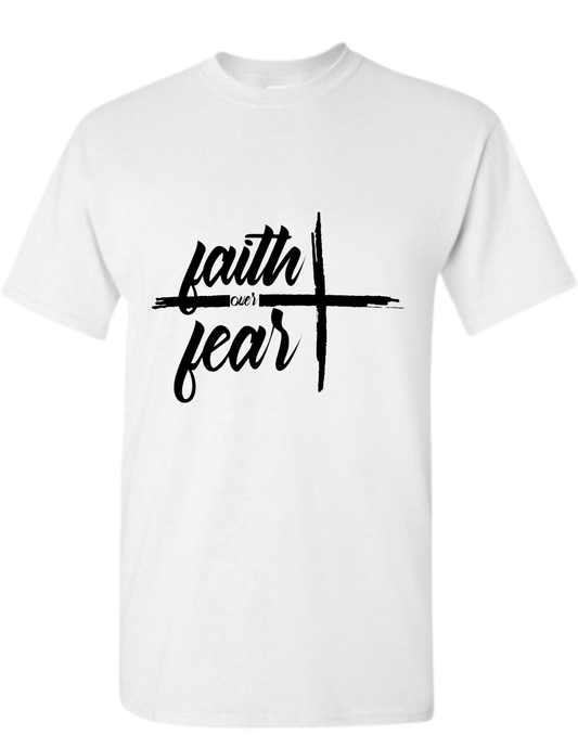 Faith Over Fear T-Shirt